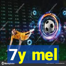 7y mel