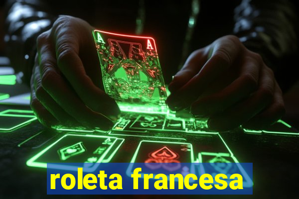 roleta francesa