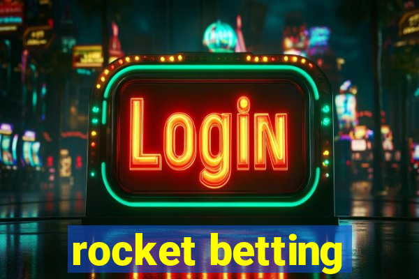 rocket betting