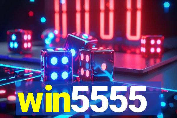 win5555