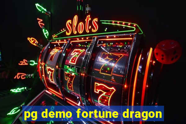 pg demo fortune dragon