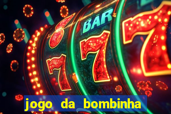 jogo da bombinha aposta 1 real