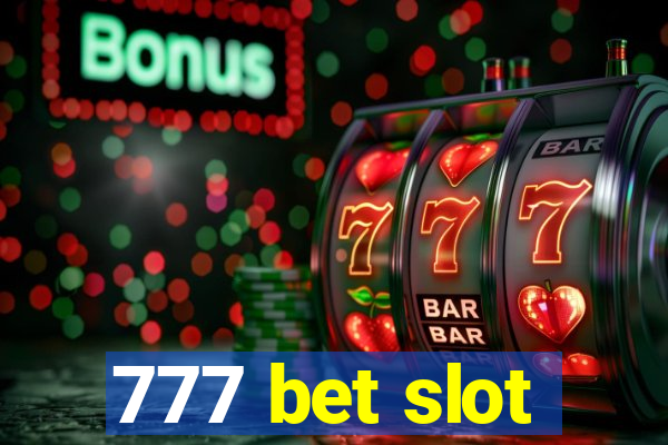 777 bet slot