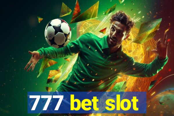 777 bet slot