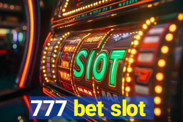 777 bet slot