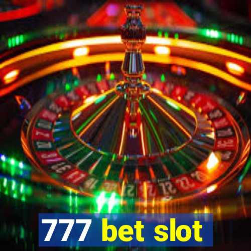 777 bet slot