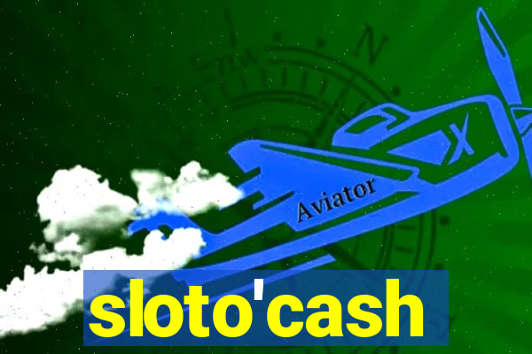 sloto'cash