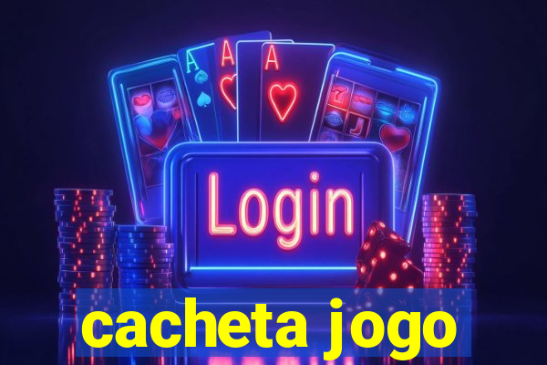 cacheta jogo