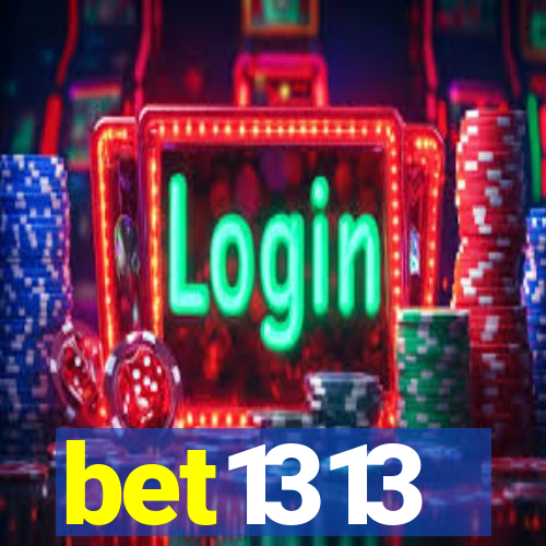 bet1313