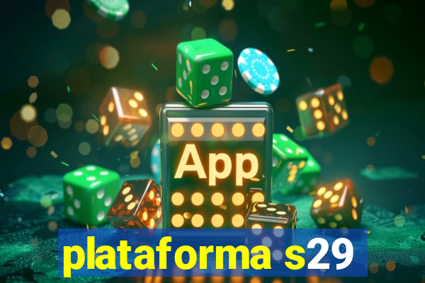 plataforma s29