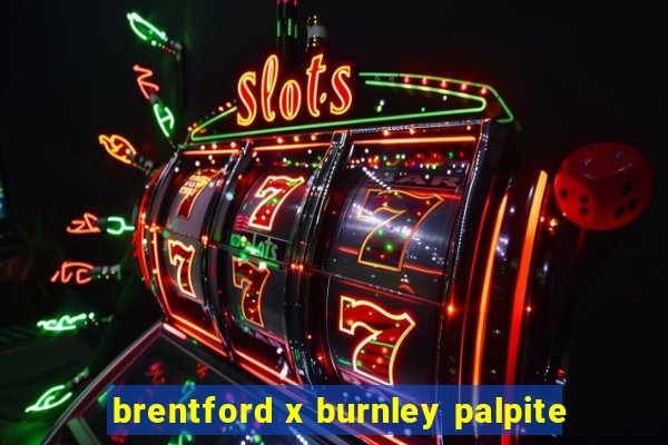 brentford x burnley palpite