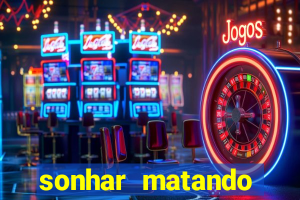 sonhar matando porco jogo do bicho