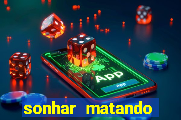 sonhar matando porco jogo do bicho