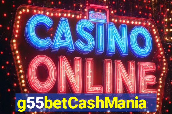 g55betCashMania