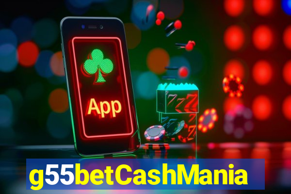 g55betCashMania