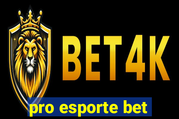 pro esporte bet