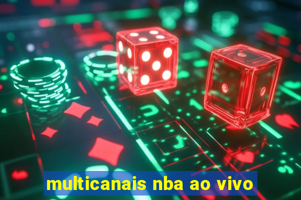 multicanais nba ao vivo