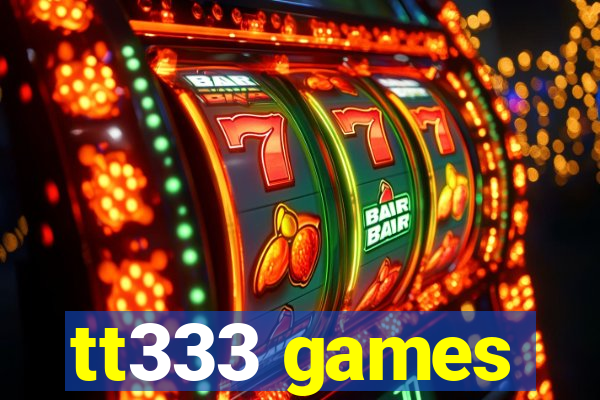 tt333 games