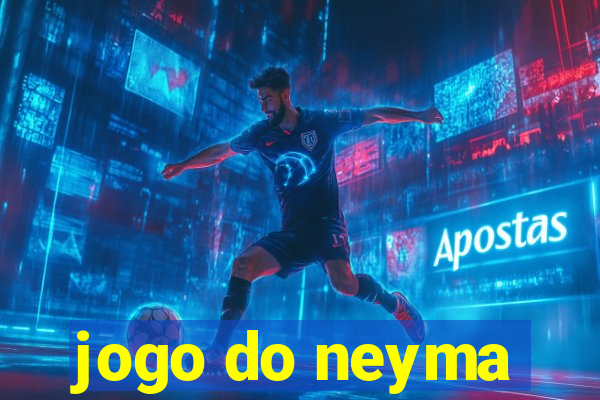 jogo do neyma