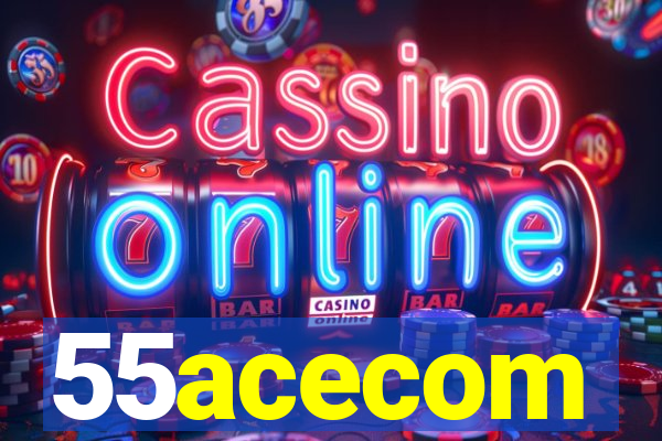 55acecom