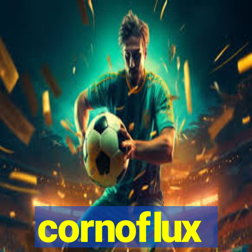 cornoflux