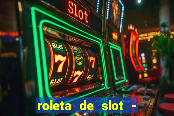 roleta de slot - estoril club