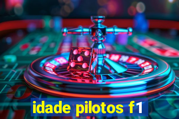 idade pilotos f1