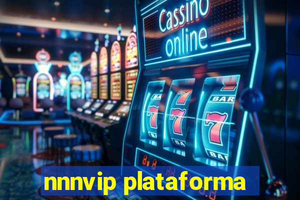 nnnvip plataforma