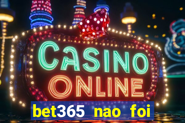 bet365 nao foi possivel processar seu deposito