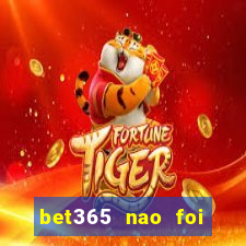 bet365 nao foi possivel processar seu deposito