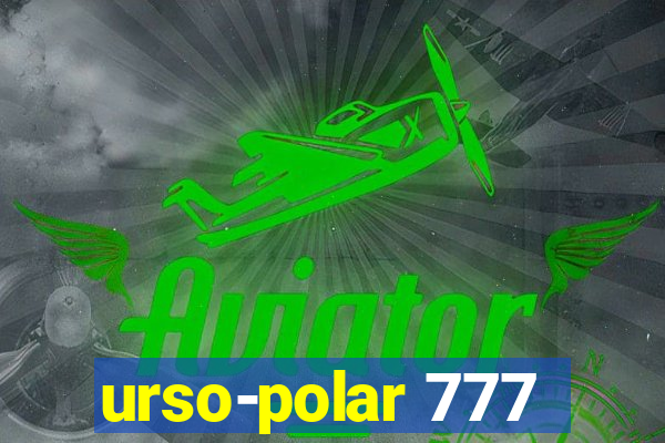 urso-polar 777