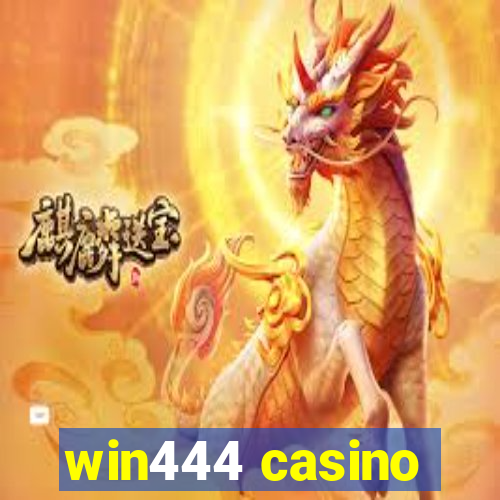 win444 casino