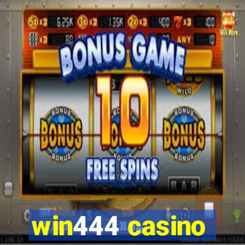 win444 casino