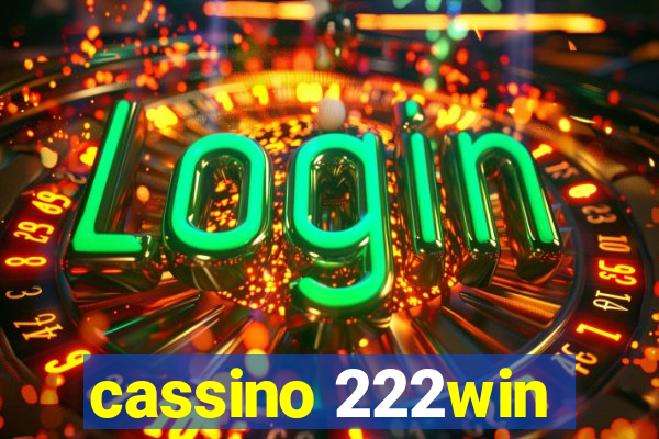 cassino 222win