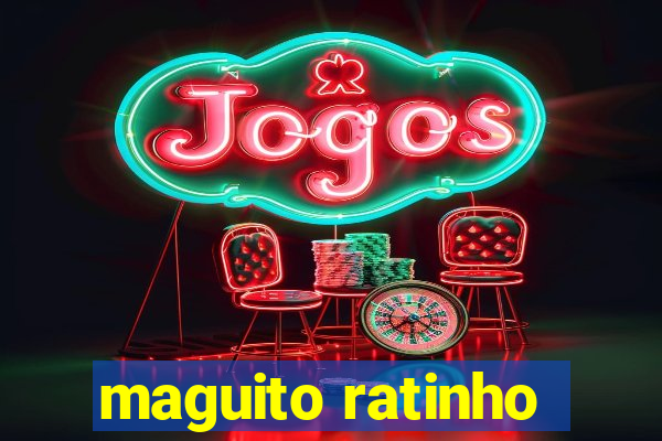 maguito ratinho