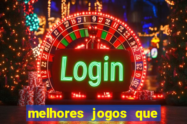 melhores jogos que pagam de verdade