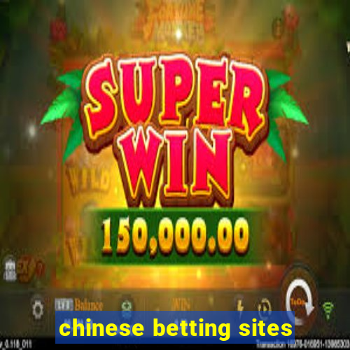 chinese betting sites