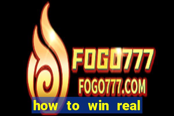 how to win real money online casino