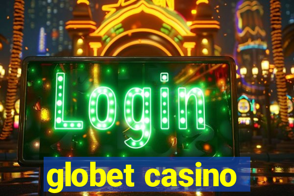 globet casino