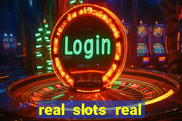 real slots real money online