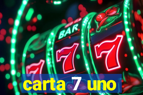 carta 7 uno