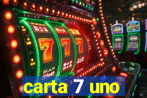 carta 7 uno