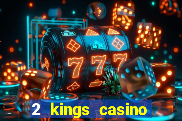 2 kings casino kings mountain nc