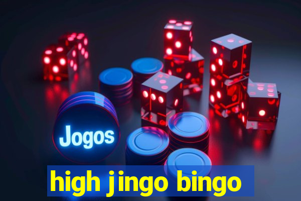 high jingo bingo