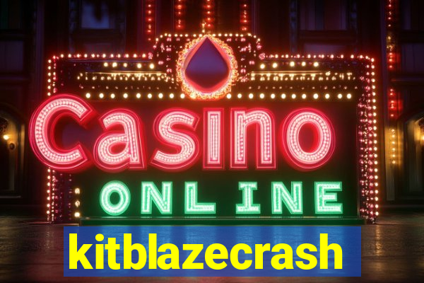 kitblazecrash