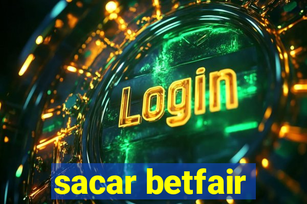 sacar betfair