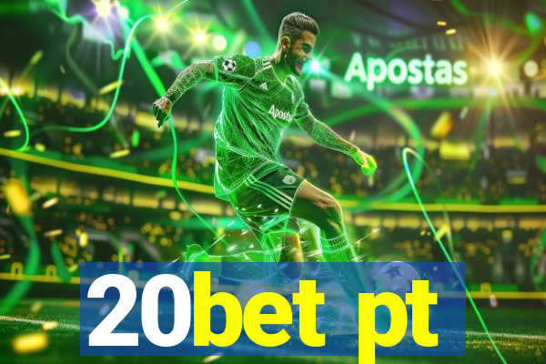 20bet pt