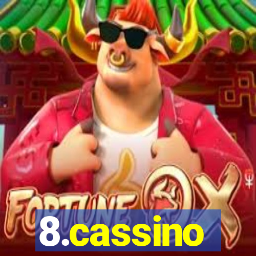 8.cassino