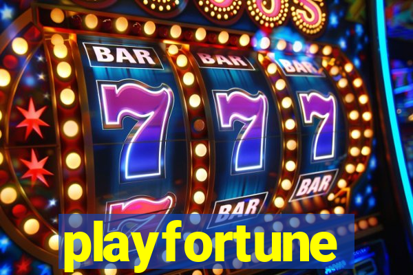 playfortune