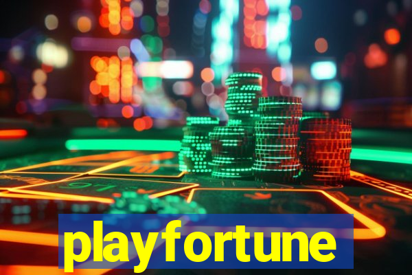 playfortune